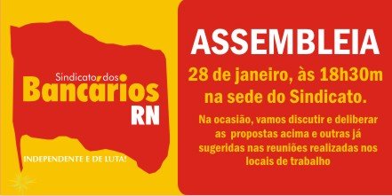 ASSEMBLEIA - 28 de janeiro, Ã s 18h30m na sede do Sindicato.